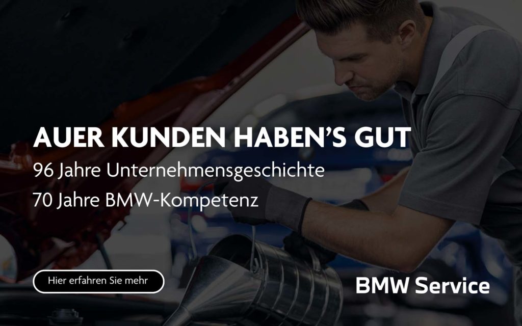 Mechaniker füllt Öl nach. Text:96 Jahre Unternehmensgeschichte 70 Jahre BMW-Kompetenz 